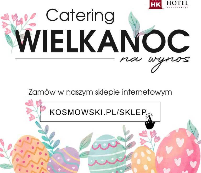 ZAMÓW CATERING WIELKANOCNY!
